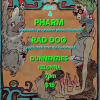 Pharm + Rad Dog - Live @ Dunnenzies
