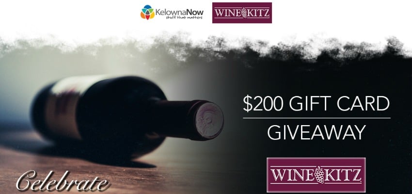 Closed – Contest Alert! Win a $200 gift card to Wine Kitz Kelowna!