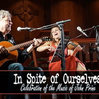 In Spite of Ourselves: A Celebration of the Music of John Prine