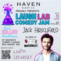 Laugh Lab Comedy Jam with Jack Hirschfield presented by Haven Sleep Co