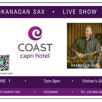 Okanagan Sax Live at Coast Capri Hotel