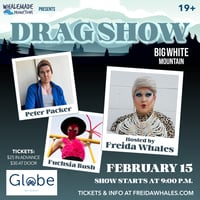 Drag Show at Globe (Big White)