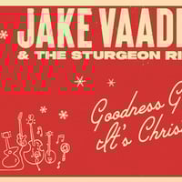 Jake Vaadeland and the Sturgeon River Boys