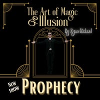The Art of Magic &amp; Illusion - Prophecy