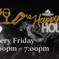 Happy Hour and Live Music at Grizzli Winery!