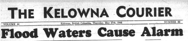 <who> Kelowna Courier </who> May 27, 1948