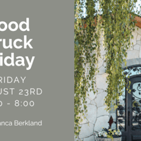 Food Truck Friday Featuring Bianca Berkland