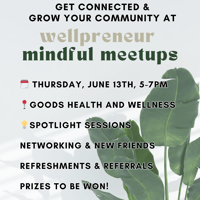 Wellpreneur Mindful Meetups