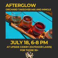 Afterglow Orchard Takeover