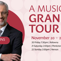 Okanagan Symphony presents 'A MUSICAL GRAND TOUR'