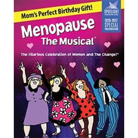 Menopause the Musical