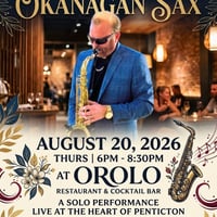 Okanagan Sax - Live Show at OROLO Restaurant + Cocktail Bar