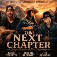 The Next Chapter, featuring Aaron Volpatti, Antonia Greenway, and Jeff Johnson