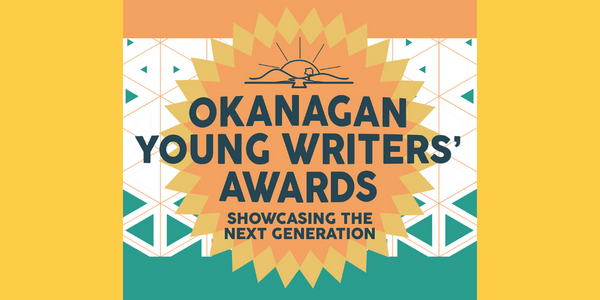 Winners announced for the Okanagan Young Writers’ Awards