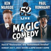 Club 52 LIVE Presents Magic & Comedy
