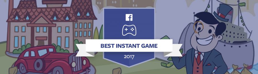 </who> Hyper Hippo's AdVenture Capitalist was named 2017's "Best Instant Game" by Facebook.