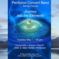 JOURNEY INTO THE ELEMENTS--Penticton Concert Band Spring Concert