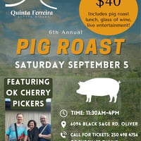 6th Annual Pig Roast at Quinta Ferreira Estate Winery