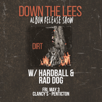 Down The Lees Album Release Show - Penticton