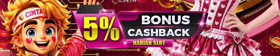 BONUS CASHBACK HARIAN SLOT 5% 
