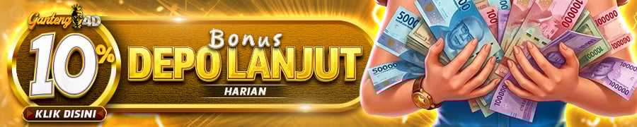 BONUS DEPO LANJUT 10%