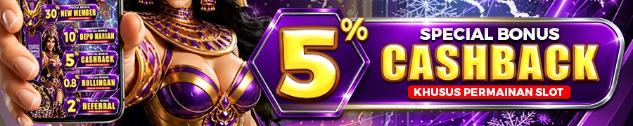 BONUS CASHBACK SLOT 5%
