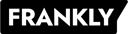 FRANKLY