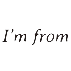 I'm From