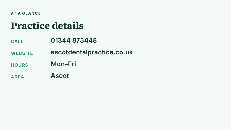 Ascot Dental Practice — contact and practice details
