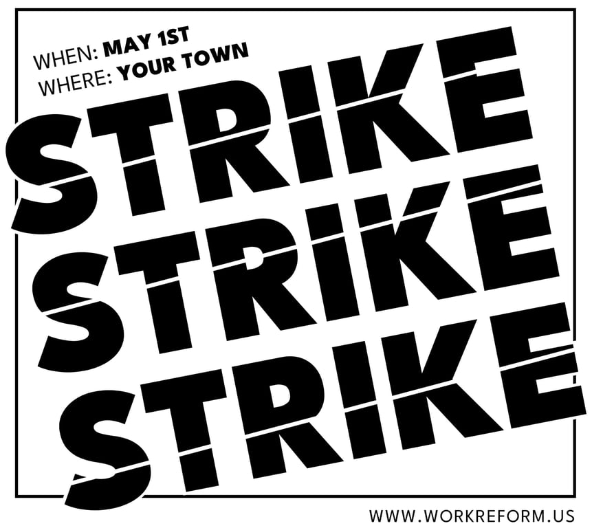📣 May 1 = General Strike ⛓️