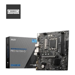 PRO H610M-G - MSI 911-7D46-225