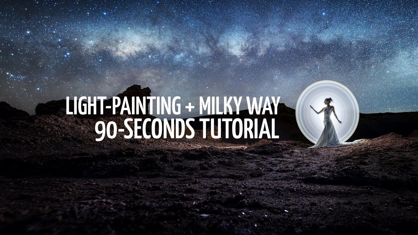 3 tricks to master light-painting + milky way