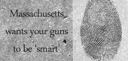 Fingerprint ID “Smart Guns” proposed for all new guns sold in Massachusetts