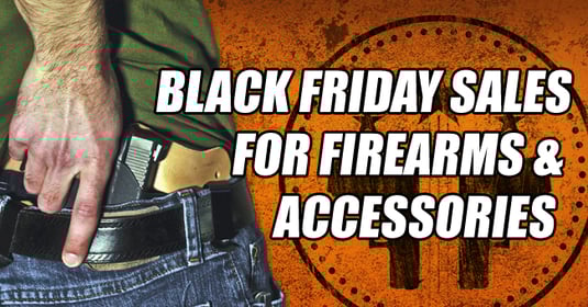 2014 Black Friday Sales For Firearms And Accessories