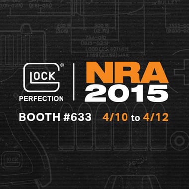 WATCH LIVE: GLOCKLive from NRA 2015 Booth, Noon EST Saturday
