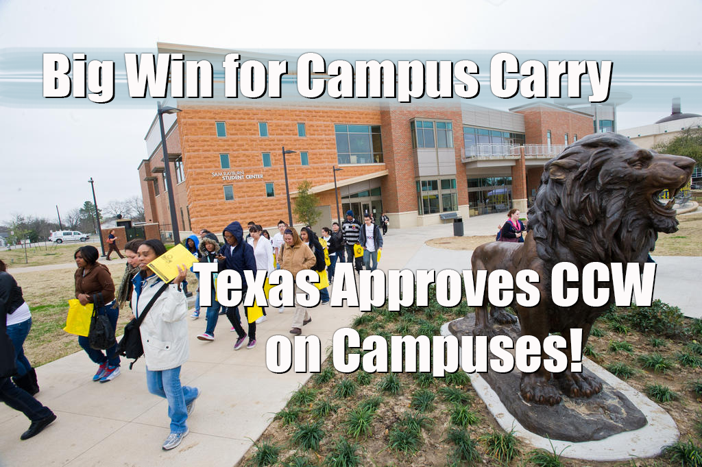 Campus Carry For The Big Win In Texas!