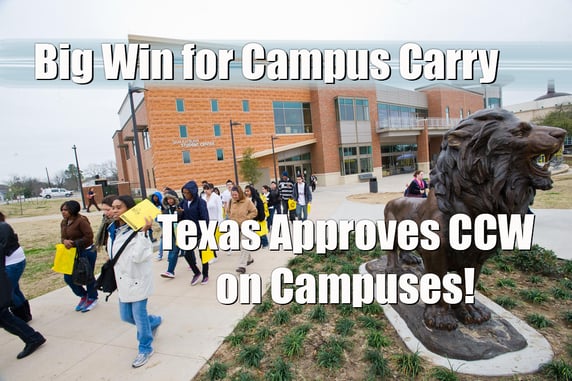 Campus Carry For The Big Win In Texas!