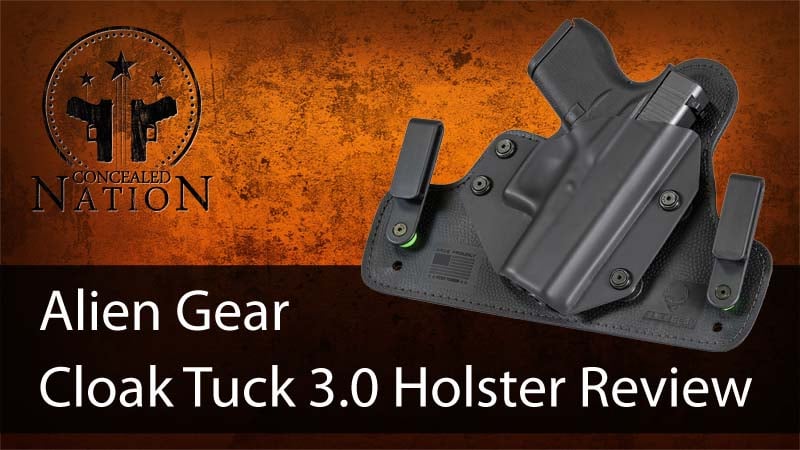 [HOLSTER REVIEW] Alien Gear Cloak Tuck 3.0 IWB Holster