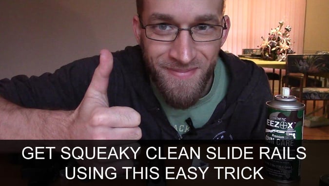 [VIDEO] Use This Trick To Get Squeaky Clean Slide Rails When Cleaning Your Pistol