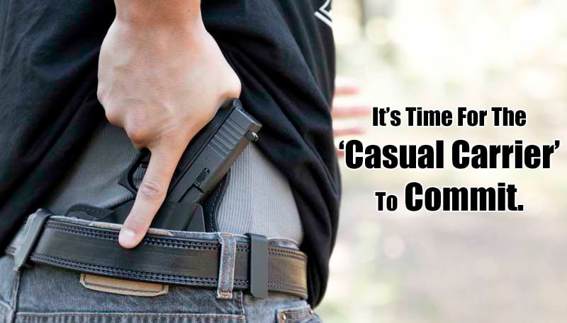 We Live In A Different World, And It’s Time For The Casual Carrier To Commit