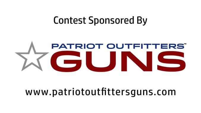 Super Easy Contest Time: Win $500 Towards A Gun Of Your Choice – Sponsored by Patriot Outfitters Guns