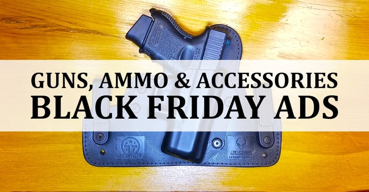 2016 Black Friday Ads For Guns, Ammo And Accessories