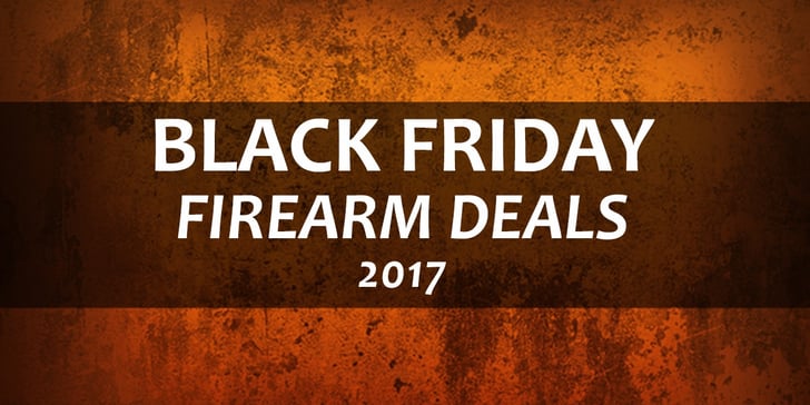 2017 Black Friday Gun Deal Ads