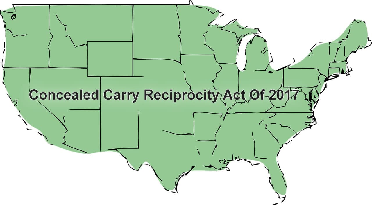 What You Need To Know About The Concealed Carry Reciprocity Act Of 2017