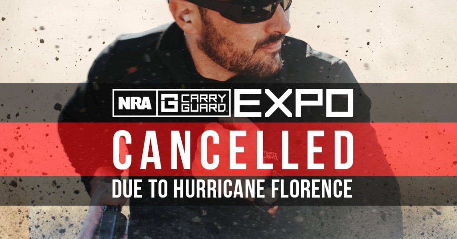 BREAKING: NRA Carry Guard Expo Cancelled Due To Hurricane Florence