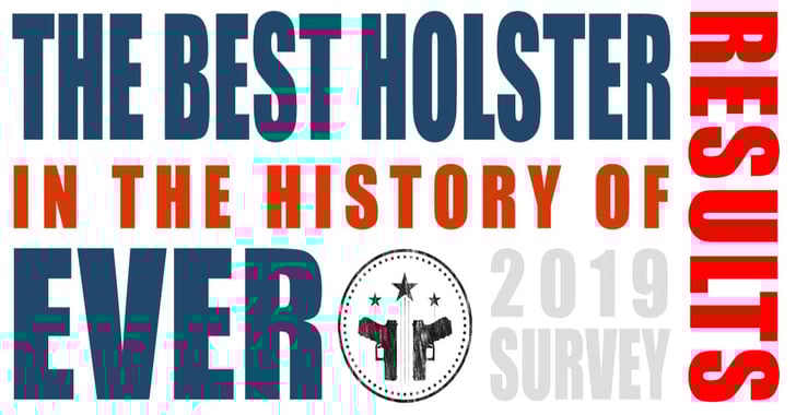 RESULTS: The Best Holster in the History of Ever – 2019 Winners