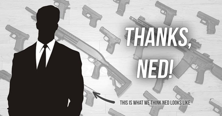 Thank You Ned, Whoever You Are!