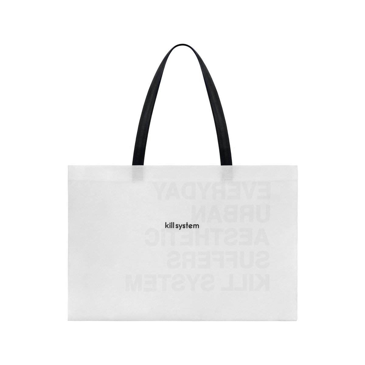 KILL SYSTEM Non-Woven Tote Bag White Print with Black Straps