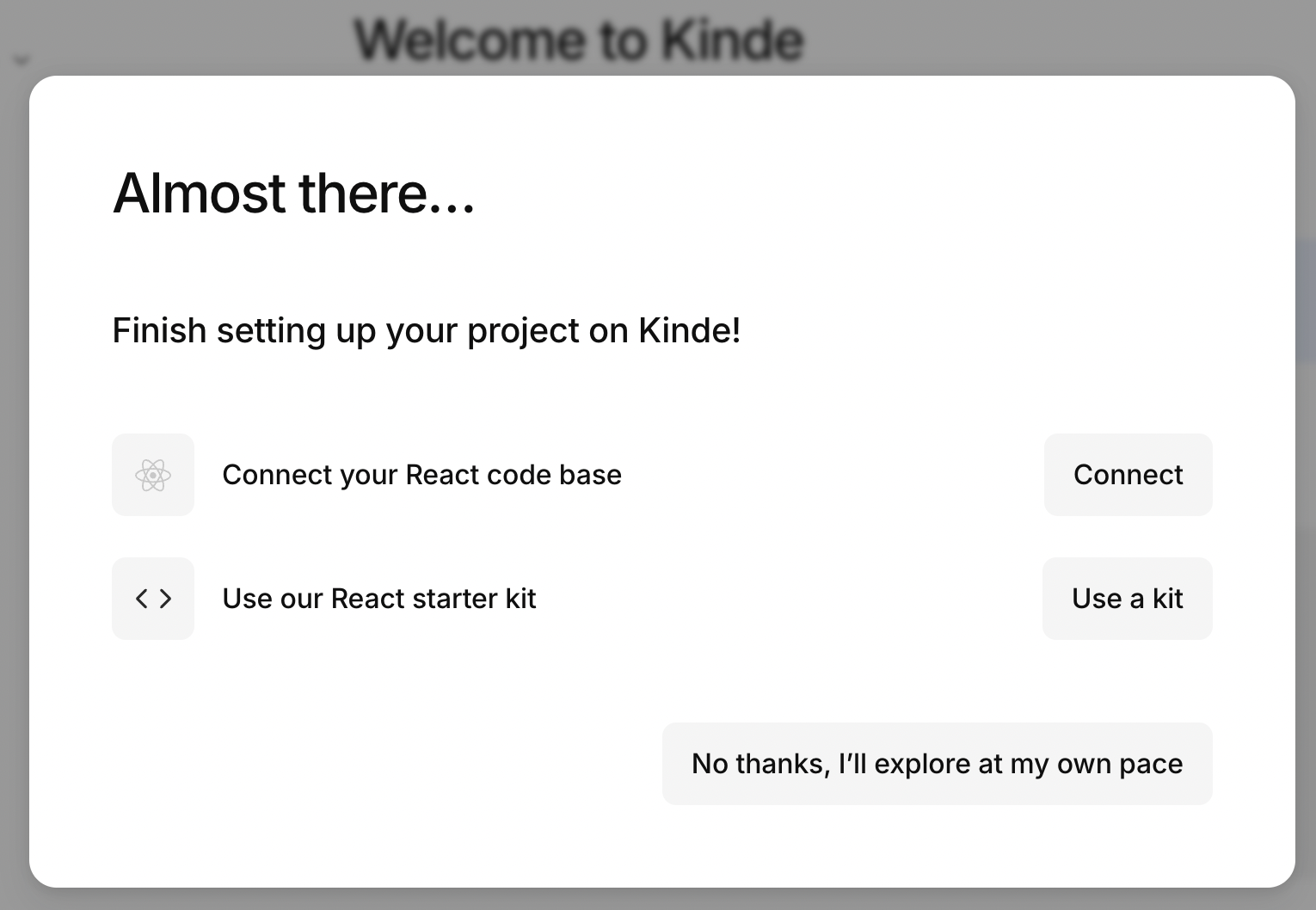 kinde onboarding almost there screen