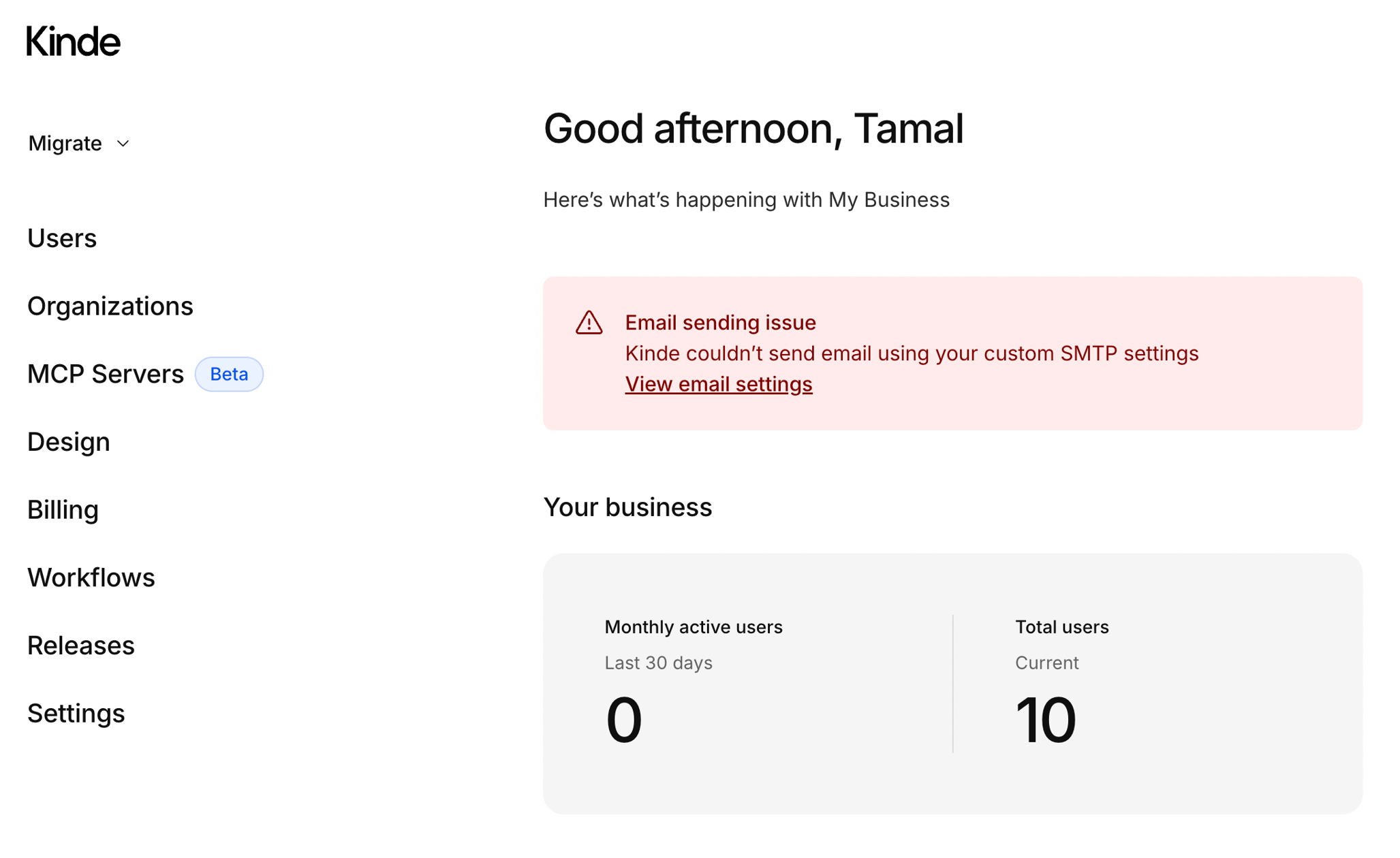 kinde home dashboard with an email sending issue banner and a view email settings link